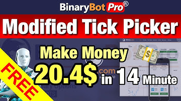 ✅ Binary Bot Pro | Modified Tick Picker (2022) - Free Download