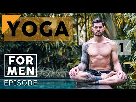 Yoga for Men | Episode 1