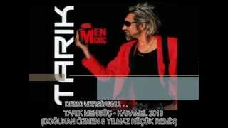 Dj Yılmaz Tarık Karamel 2013(Remi̇x)Demo