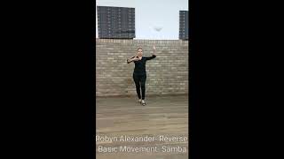 Robyn Alexander  Reverse Basic Movement  Samba
