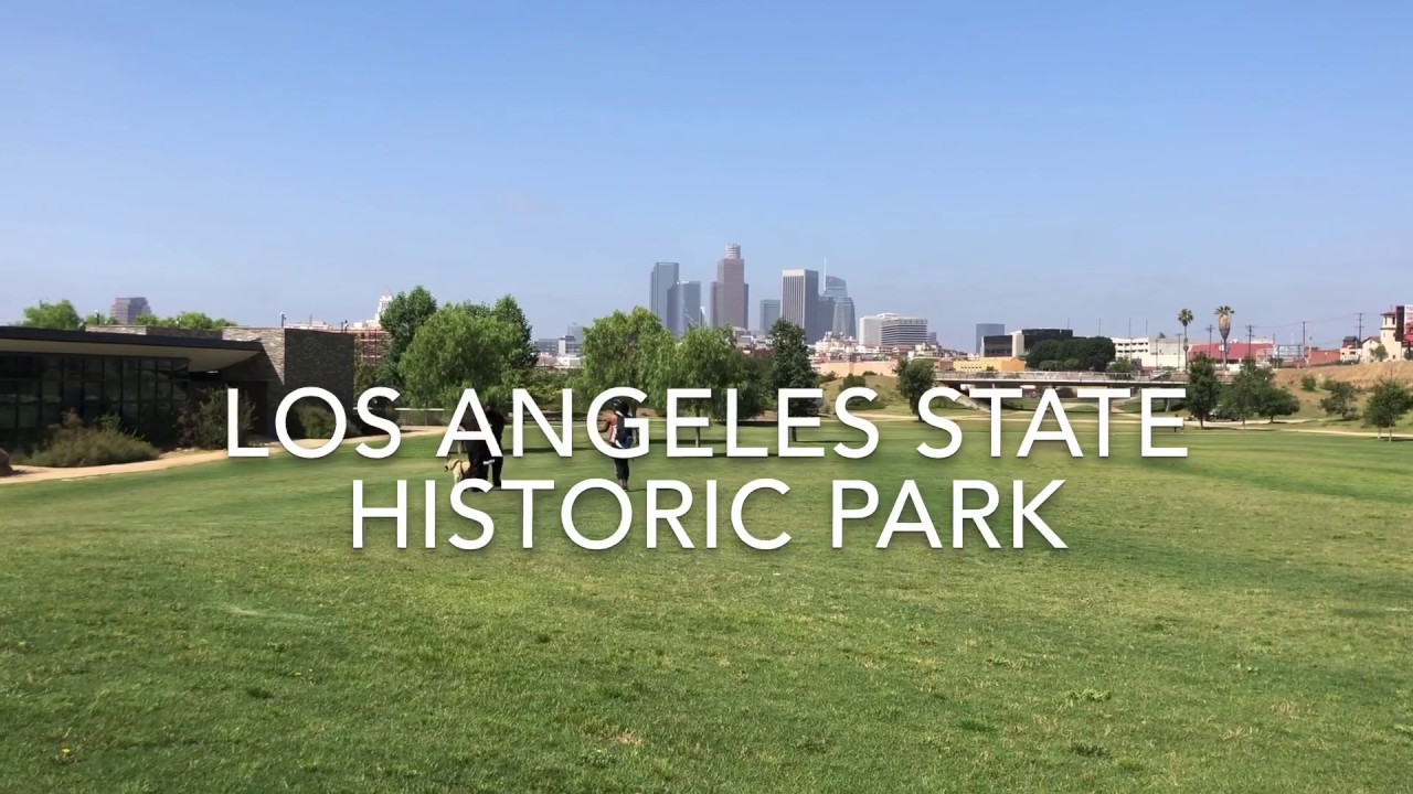 Los Angeles State Historic Park YouTube los-angeles-state-historic-park-youtube