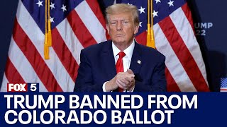 Donald Trump banned from Colorado ballot in ruling by state's Supreme Court