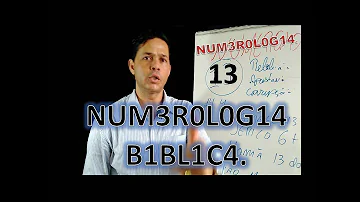 O que diz a Bíblia sobre o número 13?