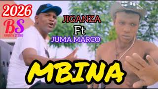 Download Lagu JIGANZA FT JUMA MARCO 2026 SONG MBINA 2026 (0735037282) MP3