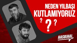 Yılbaşı Kutlayanlar İzlesin - Hasbihal - Davetçi̇