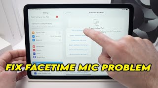 How to Fix FaceTime Microphone Problem on iPad screenshot 5