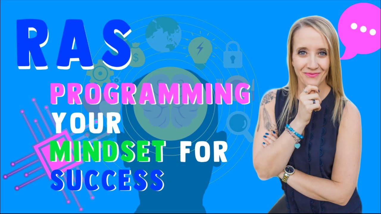 Programming your Mind For Success (Reticular Activating System)
