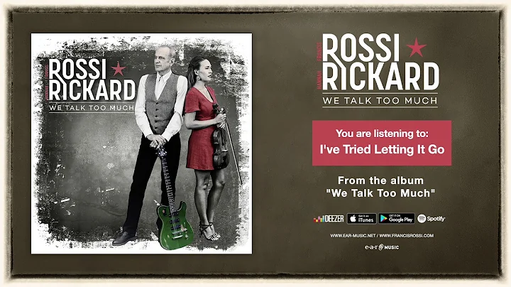 Francis Rossi & Hannah Rickard "I've Tried Letting...