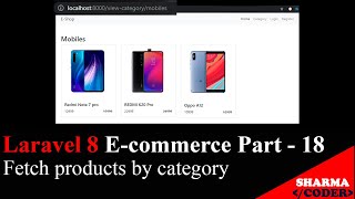 Laravel 8 E-com Part-18: How to fetch products by category in laravel ecommerce | Filter by category