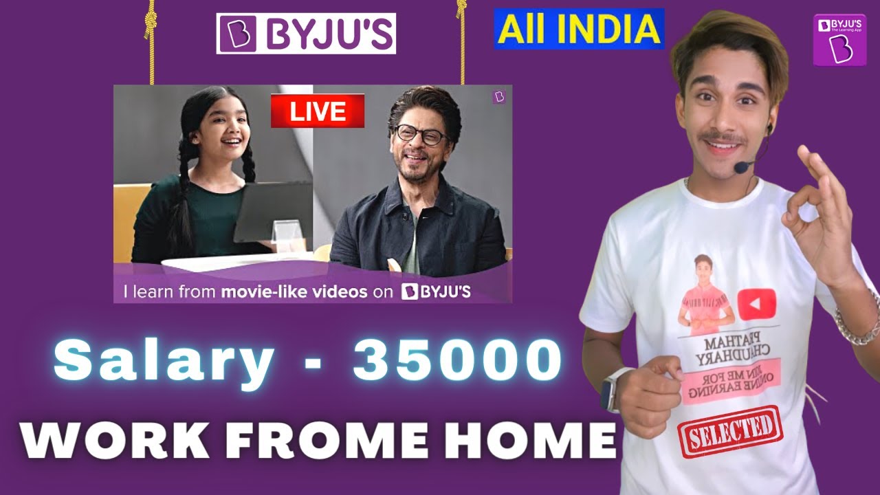 BYJU S Work From Home Jobs For Fresher s 12th Pass graduates Part byju-s-work-from-home-jobs-for-fresher-s-12th-pass-graduates-part