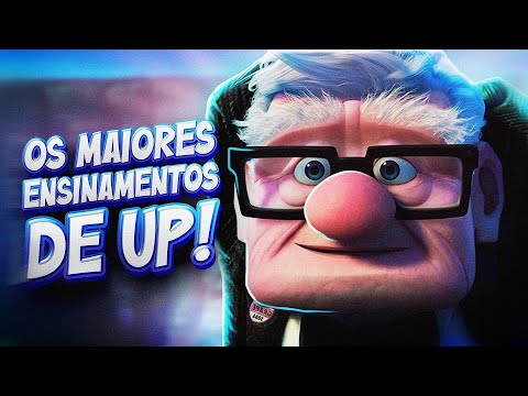 Up Altas Aventuras: 13 lições que aprendemos com o filme da Pixar