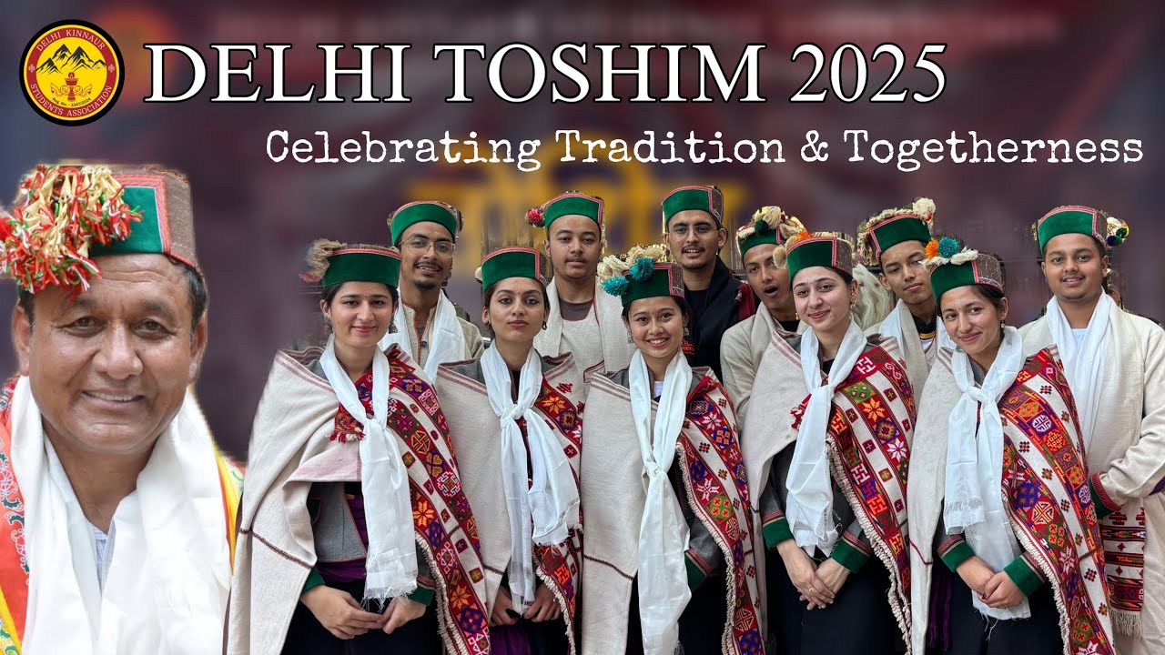 Delhi Toshim 2025 DKSA || Kinnauri get together at Delhi