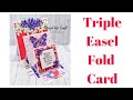 Triple Easel Fold Card