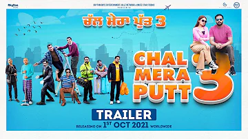 Chal Mera Putt 3 (Trailer) | Amrinder Gill | Simi Chahal | Releasing 1st Oct 2021