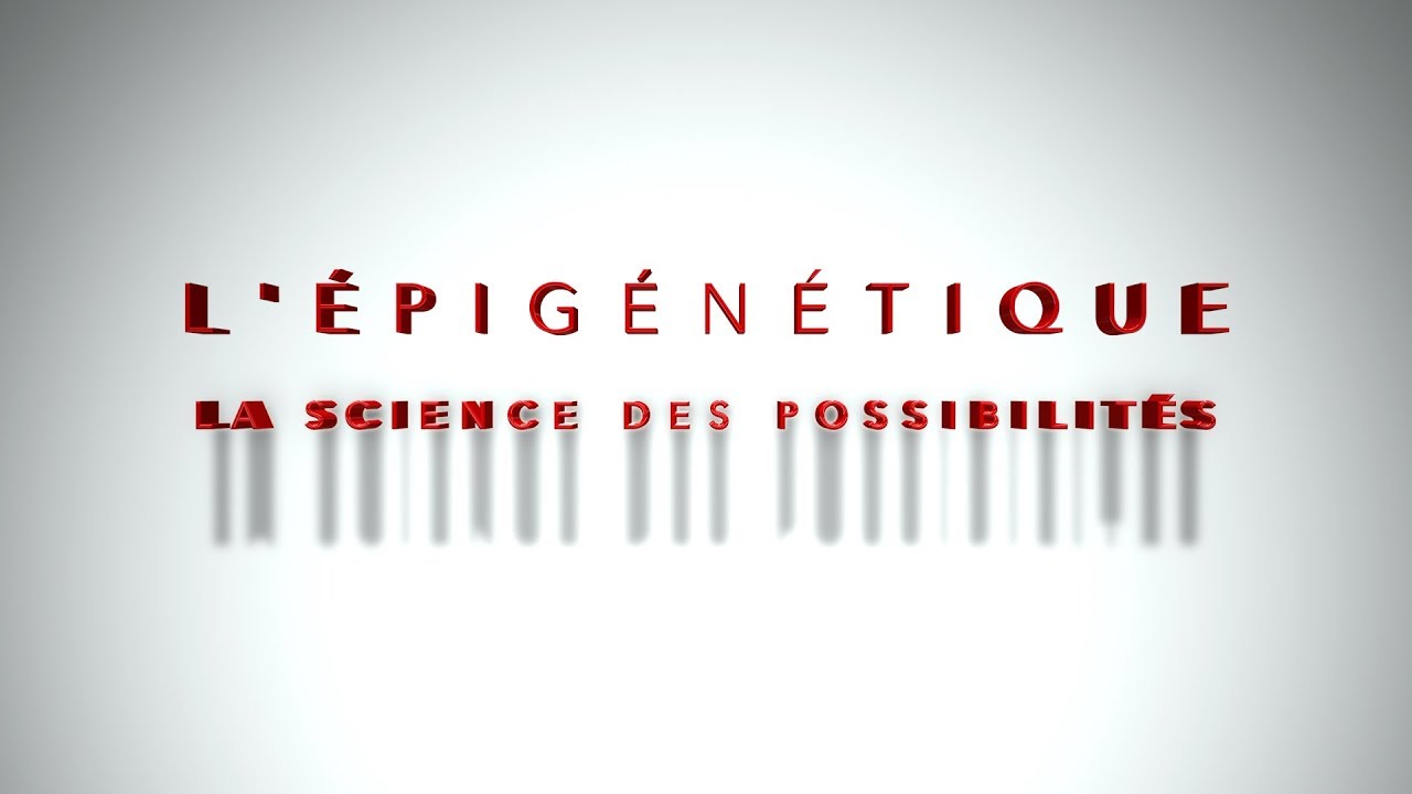 L'ÉPIGÉNÉTIQUE  - Dr Catherine VUALA