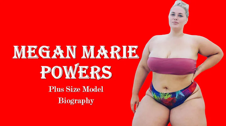 Megan Marie Powers American Plus Size Model Biogra...
