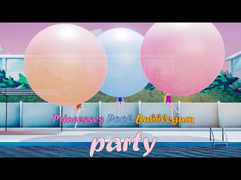 (Req) Princesses Pool Bubblegum Party