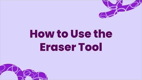 How to Use the Eraser Tool in Kami