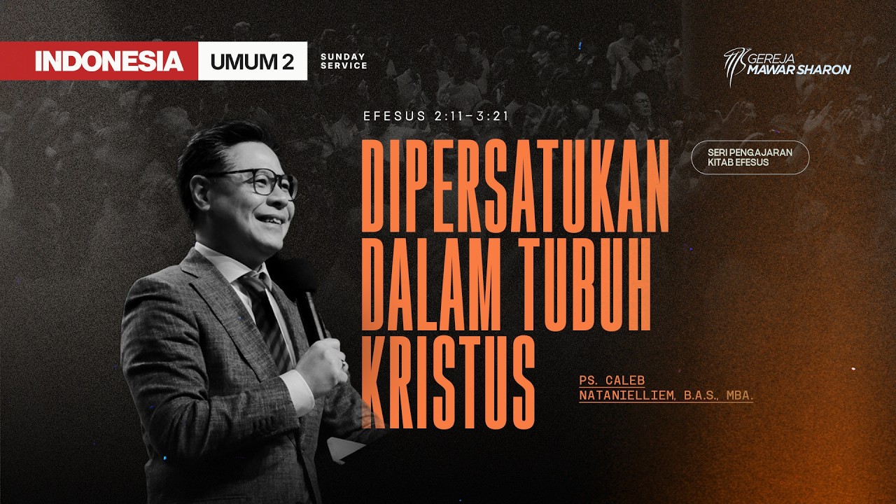 DIPERSATUKAN DALAM TUBUH KRISTUS - Live Streaming Gereja Mawar Sharon
