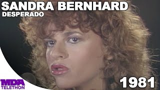 Sandra Bernhard - Desperado | 1981 | MDA Telethon by MDA Telethon 997 views 1 month ago 3 minutes, 53 seconds