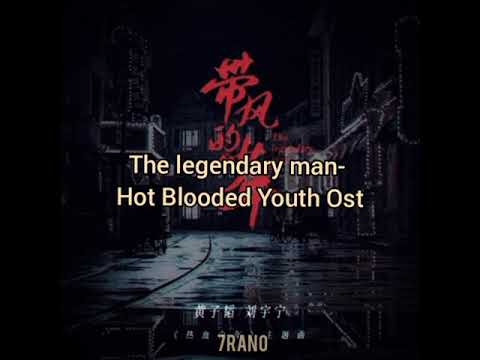 The Legendary Man (Ft.Liu Yuning)