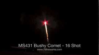 MS431 Bushy Comet - 16 Shot