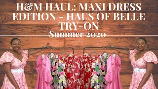 H&m maxi dress haul | haus of belle ...