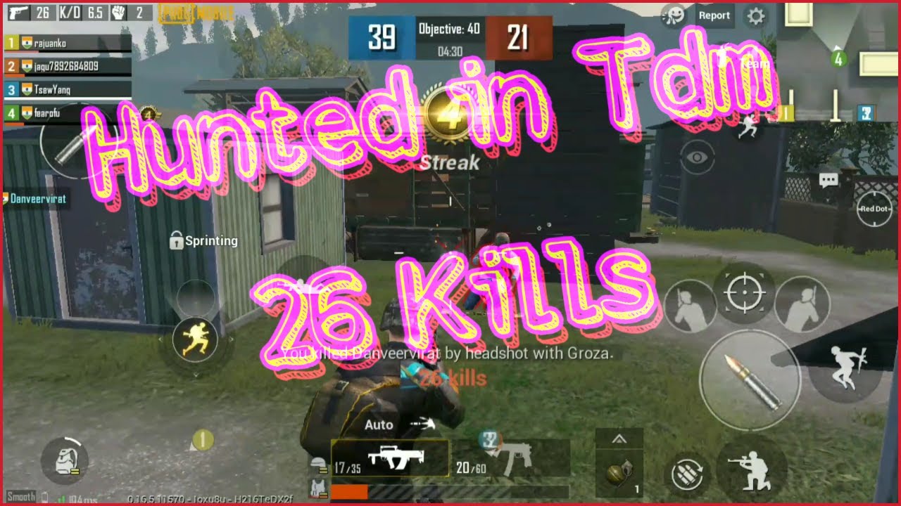 I Think No Body Can Hunted Like Me Insane 26 Kills In Tdm pubg Mobile YouTube