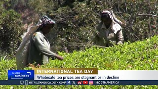 Global Business: International Tea Day