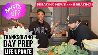 Thanksgiving Prep Vlog| Life Update