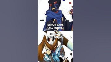 error sans all forms vs ink sans all forms| #sansau #edit #undertale #fyp #undertaleau  |