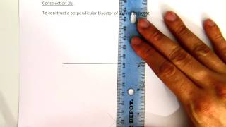 Construction 02b: Perpendicular Bisector