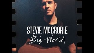 Video thumbnail of "Stevie McCrorie - My Heart Never Lies"