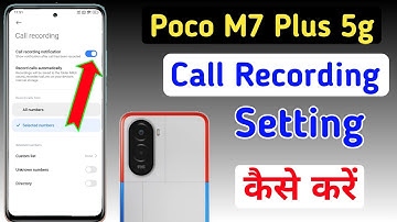 Poco m7 Plus 5g me call recording kaise kare / Call recording setting in Poco m7 Plus 5g