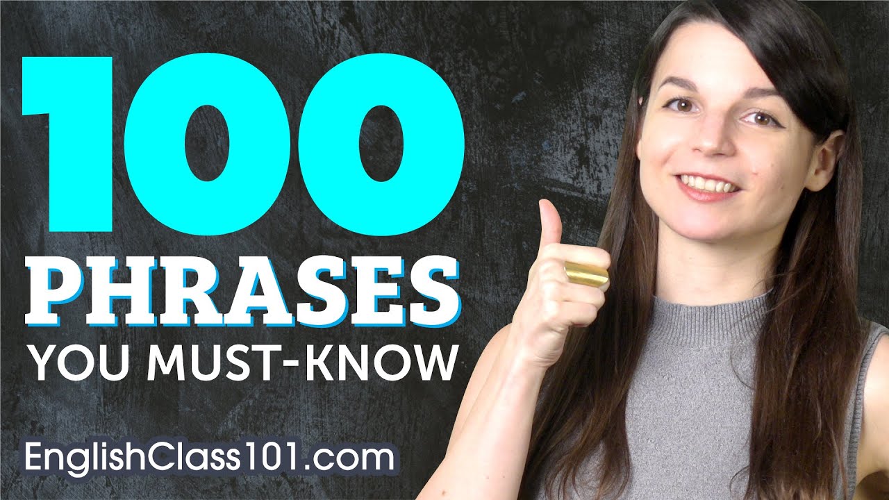 100 Phrases Every English Beginner Must Know YouTube