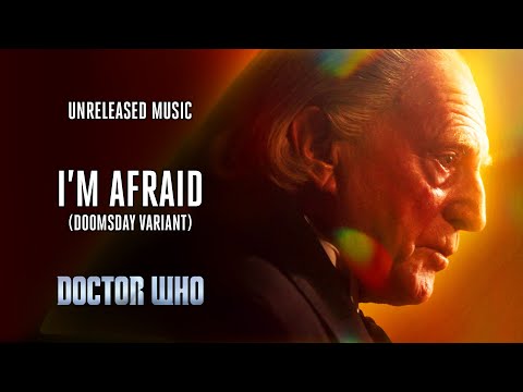 I'm Afraid (Doomsday Variant) - Doctor Who Unreleased Music
