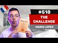 Les avis dalexis 518  the challenge de mario lopez