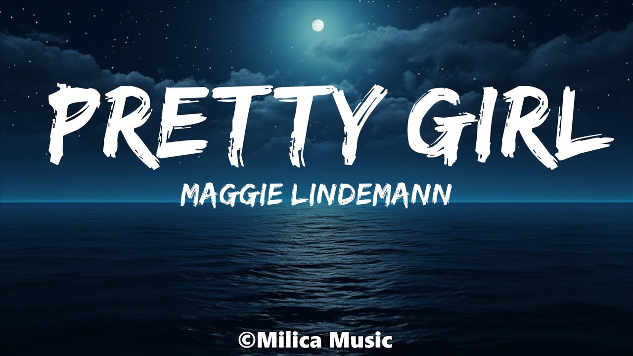 Maggie Lindemann - Pretty Girl (Lyrics) Cheat Codes x CADE Remix | Best Songs