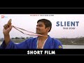 Slient  true story  short film  award winning hindi short film  shakti thakur  vikas s