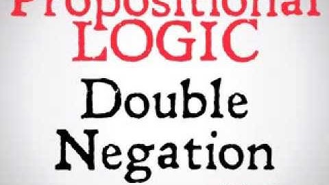 Double Negation (Propositional Logic)