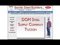 Dom steel supply company tucson  bonita steel