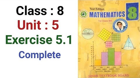 #Maths | Class 8 | Unit 5 | Exercise 5.1 complete | Sindh textbook board