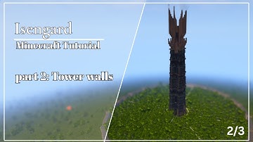 How to Build Isengard in Minecraft – Part 2 (Tower Walls)