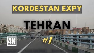 Tehran : Kordestan Hwy #1 4K  تهران : بزرگراه کردستان