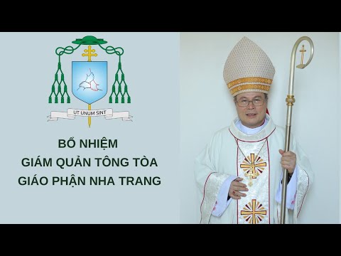 Bổ nhiệm Giám quản Tông tòa giáo phận Nha Trang