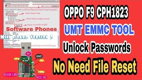 OPPO F9 CPH 1823 Remove password okay by UMT EMMC Tool No Need file Reset