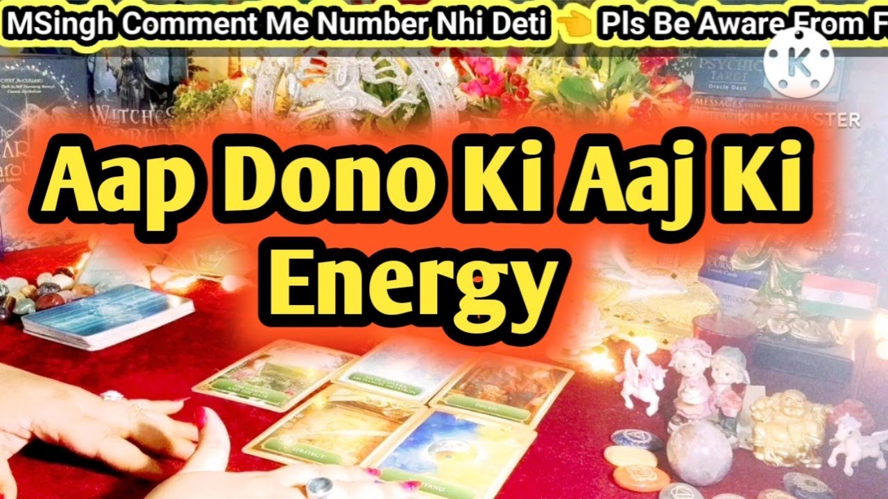 Aap Dono Ki Aaj Ki Energy 💚 All Signs Collective Timeless Tarot Reading ...