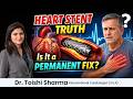 Truth About Stent | Is Heart Stent a Permanent Cure for Blockage? | Heart Blockage Treatment In USA