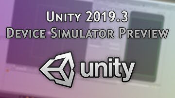 Unity 2019.3 | Device Simulator Preview