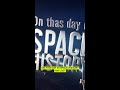 3 Heroic Space Moments That Happened on May 21st 🚀 #shorts